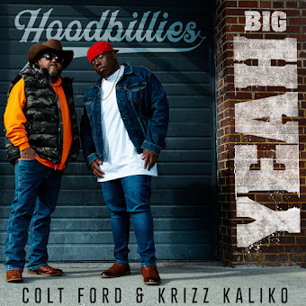 Hoodbillies Big Yeah Ft Colt Ford & Krizz Kaliko Скачать И Слушать.