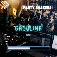 Party Shakers Gasolina (Remix) Скачать И Слушать Музыку Бесплатно