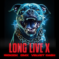 Sickick Long Live X Ft Dmx & Velvet Cash Скачать И Слушать Музыку.