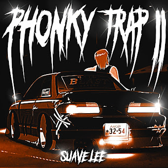 Suave Lee Phonky Trap 2 Скачать И Слушать Музыку Бесплатно