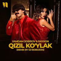 Xamdam Sobirov Qizil Ko'Ylak (Remix By Dj Bobojon) Ft Rayhon.